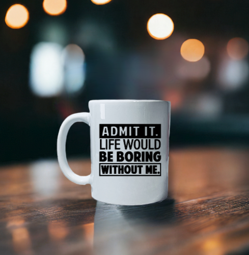 11 oz Sarcasm + Funny  Mugs